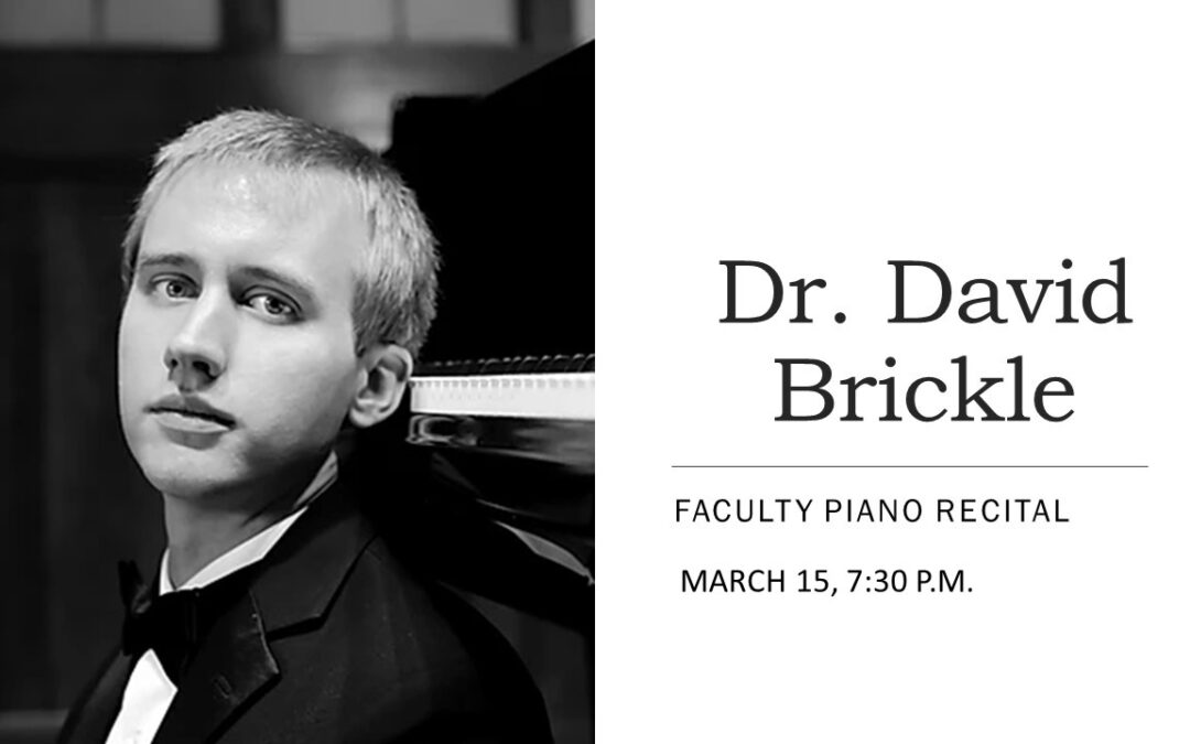 Dr. David Brickle to perform faculty piano recital, March 15
