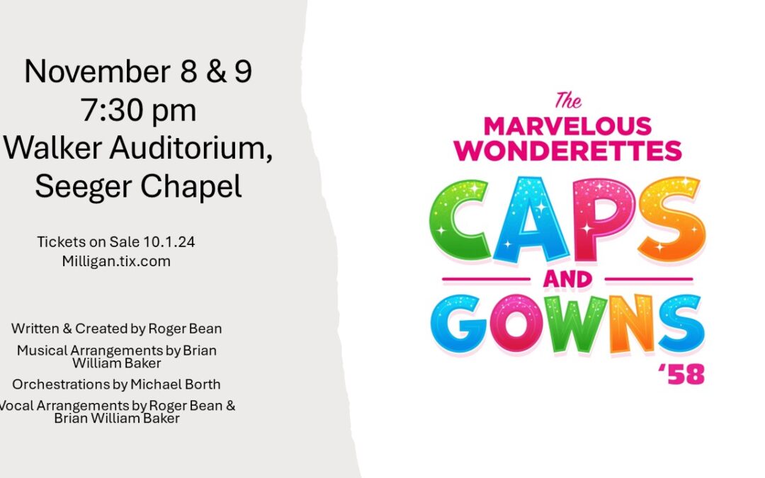 The Marvelous Wonderettes: Caps and Gowns